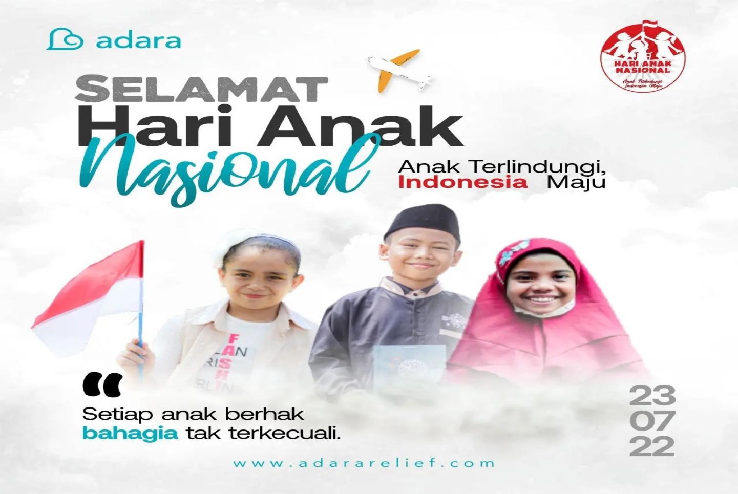 Selamat Hari Anak Nasional: Dari Adara untuk Anak-Anak Indonesia