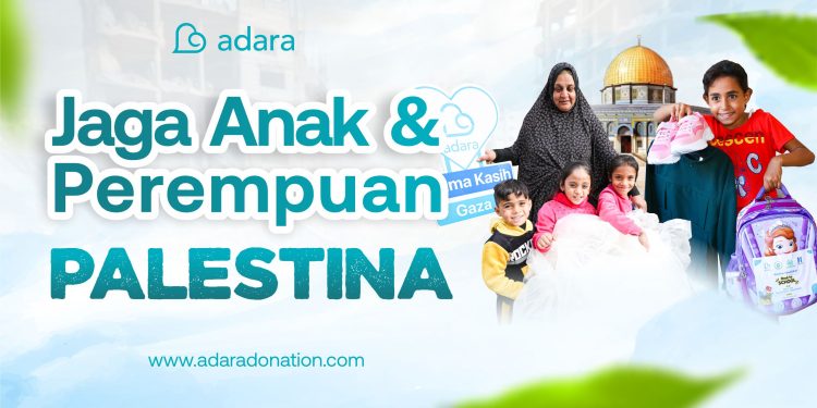 jaga anak dan perempuan palestina