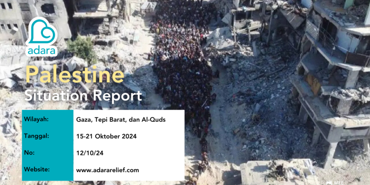 Adara Palestine Situation Report (Sitrep)  #12