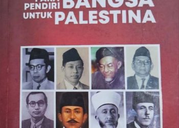 Resensi Buku Degup Cita para Pendiri Bangsa untuk Palestina