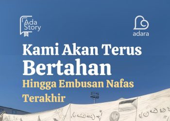 AdaStory (Edisi Desember 2024) – Kami Akan Terus Bertahan, Hingga Embusan Nafas Terakhir