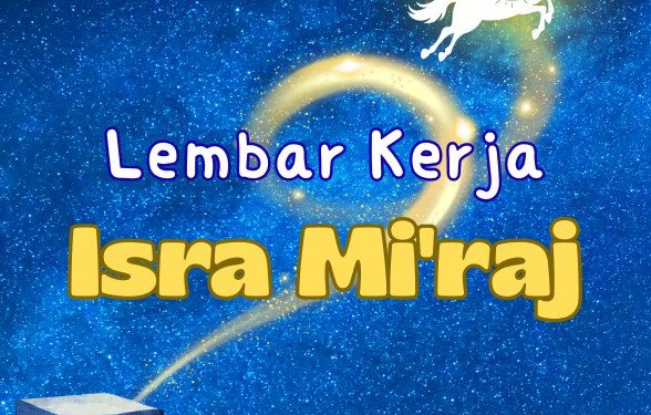 Lembar Kerja Isra Mikraj