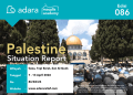 Adara Palestine Situation Report 86