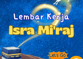 Isra Mi’raj – Work Sheet